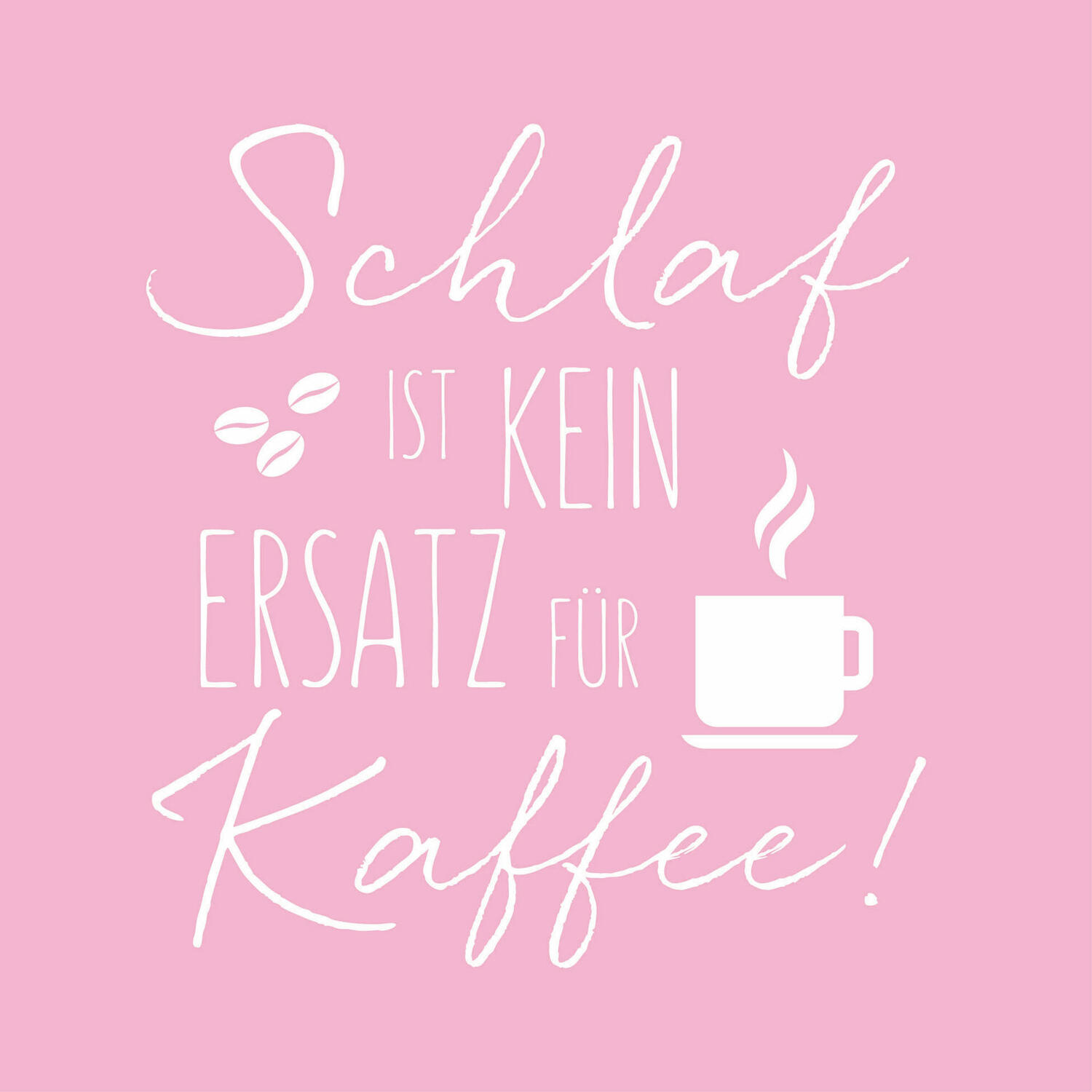 Motivservietten 3-lagig 33x33cm FSC Schlaf ist kein Ersatz fr Kaffee, 20 Stk.